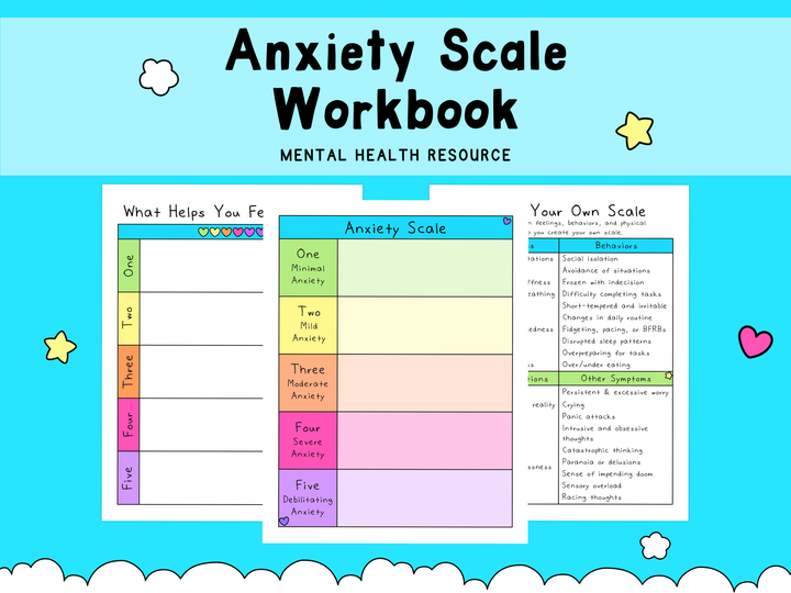 Colorful mental health workbook page with an anxiety scale labeled from minimal to debilitating anxiety in green, yellow, orange, red, and purple, surrounded by supportive icons on a blue background.