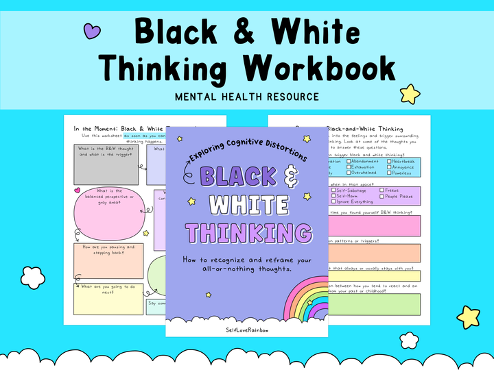 Colorful mental health workbook pages featuring a purple cover titled "Exploring Cognitive Distortions Black & White Thinking" with star and rainbow illustrations on a blue background