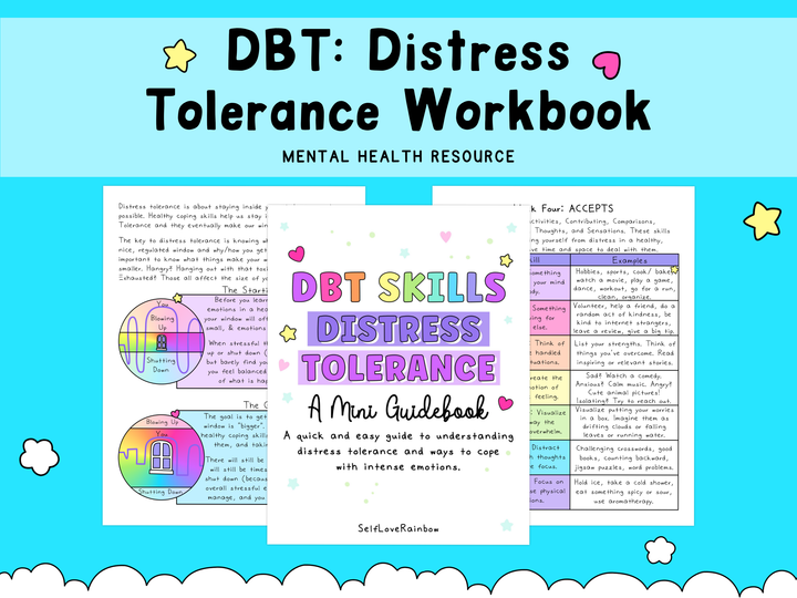 Bright blue background with black text reading "DBT: Distress Tolerance Workbook" and three colorful illustrated pages featuring skill-building charts and guides surrounded by yellow stars and pink hearts.