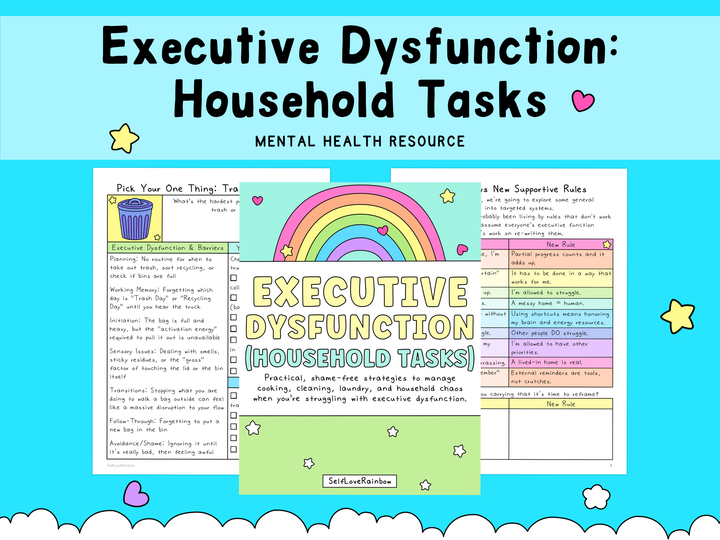 Colorful mental health worksheet titled "Executive Dysfunction Household Tasks" with a pastel rainbow and supportive task management tips in blue, pink, and green tones.