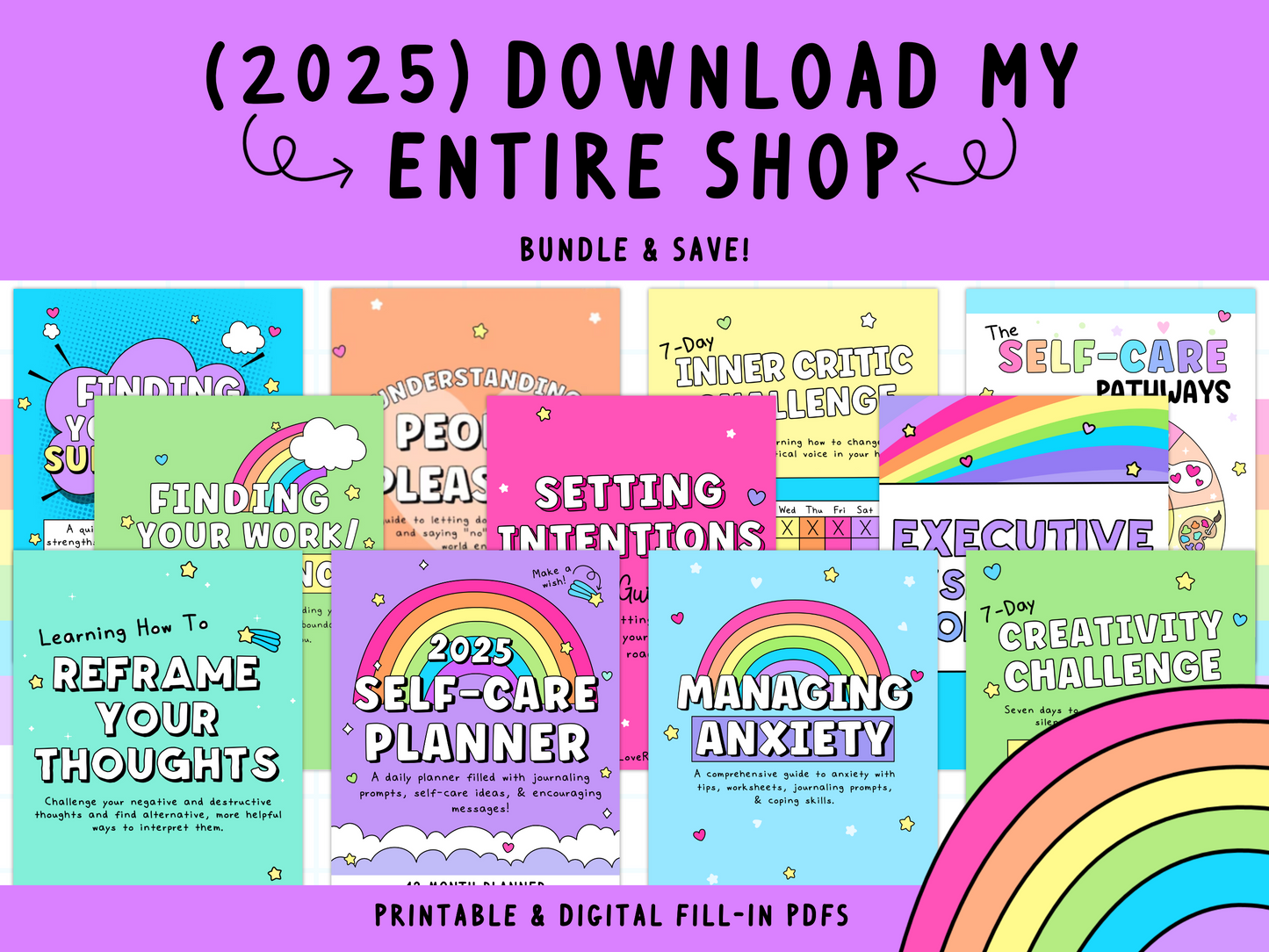 2025 Self-Love Rainbow Bundle (ENTIRE shop!)