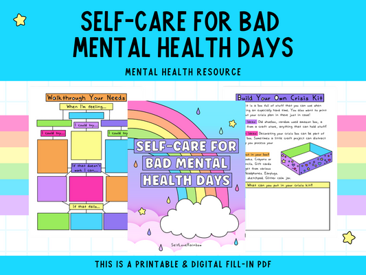 Self-Care for Bad Mental Health Days