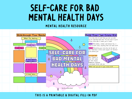 Self-Care for Bad Mental Health Days