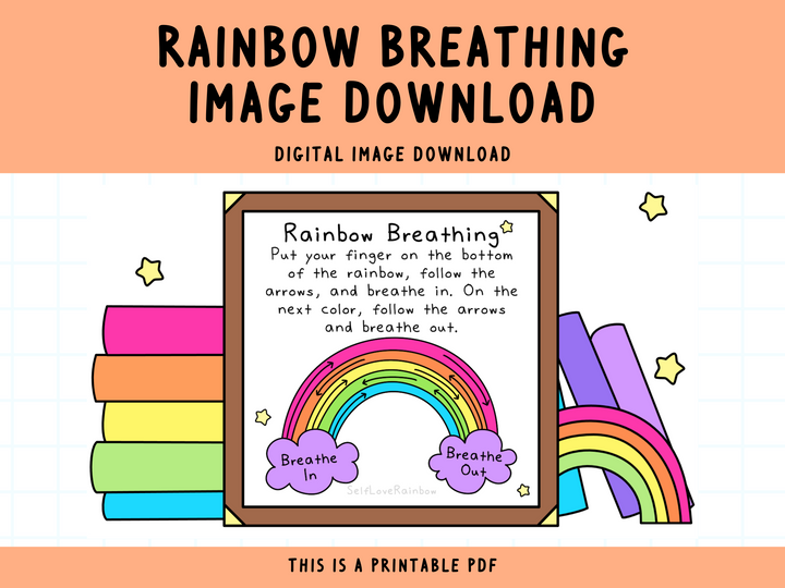 Rainbow Breathing Printable Art Digital Print
