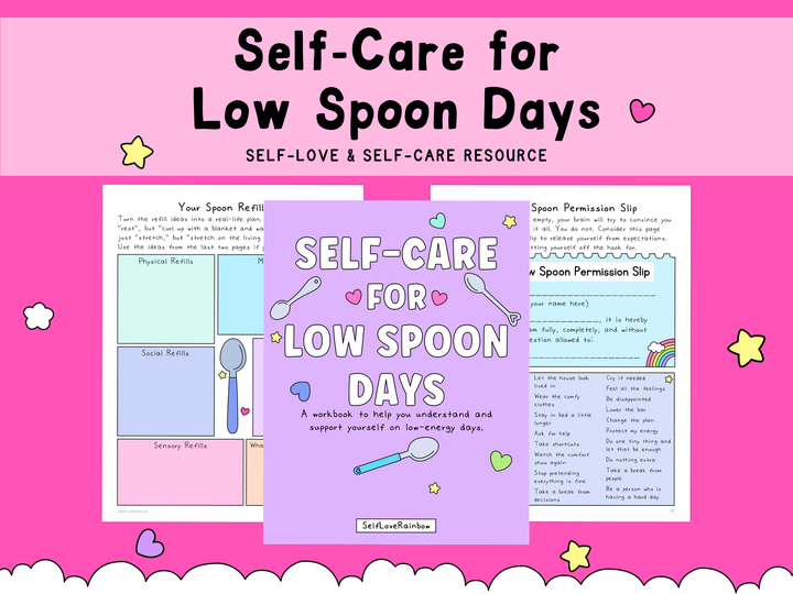 Self-Care for Low Spoon Days