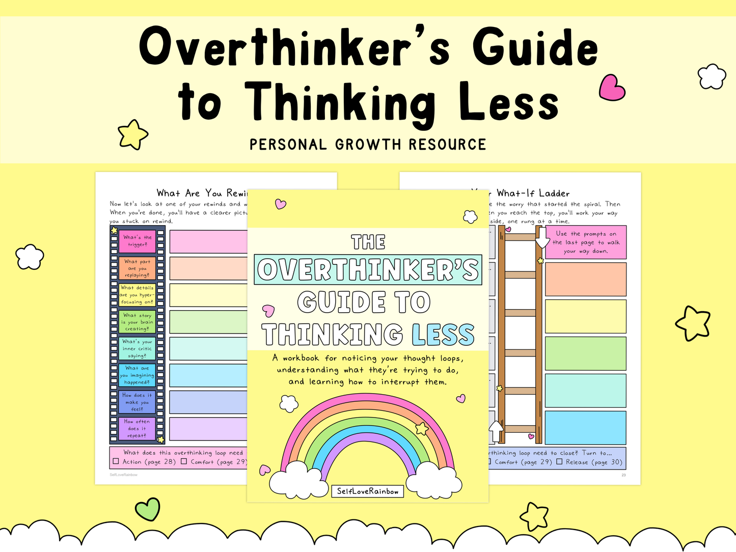 Overthinker's Guide to Thinking Less