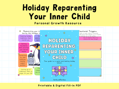 Holiday Reparenting Your Inner Child