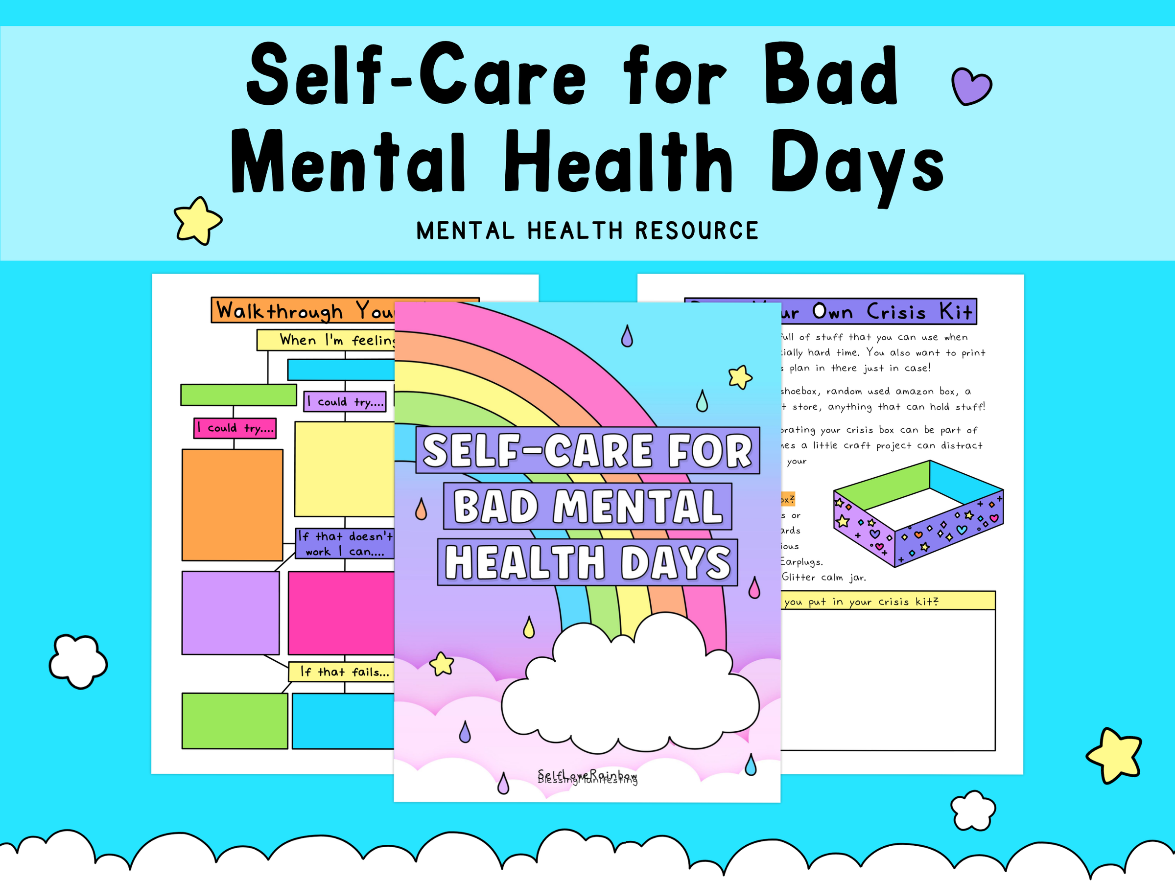 Colorful mental health resource with a rainbow, clouds, and worksheets on self-care for bad mental health days against a bright blue background