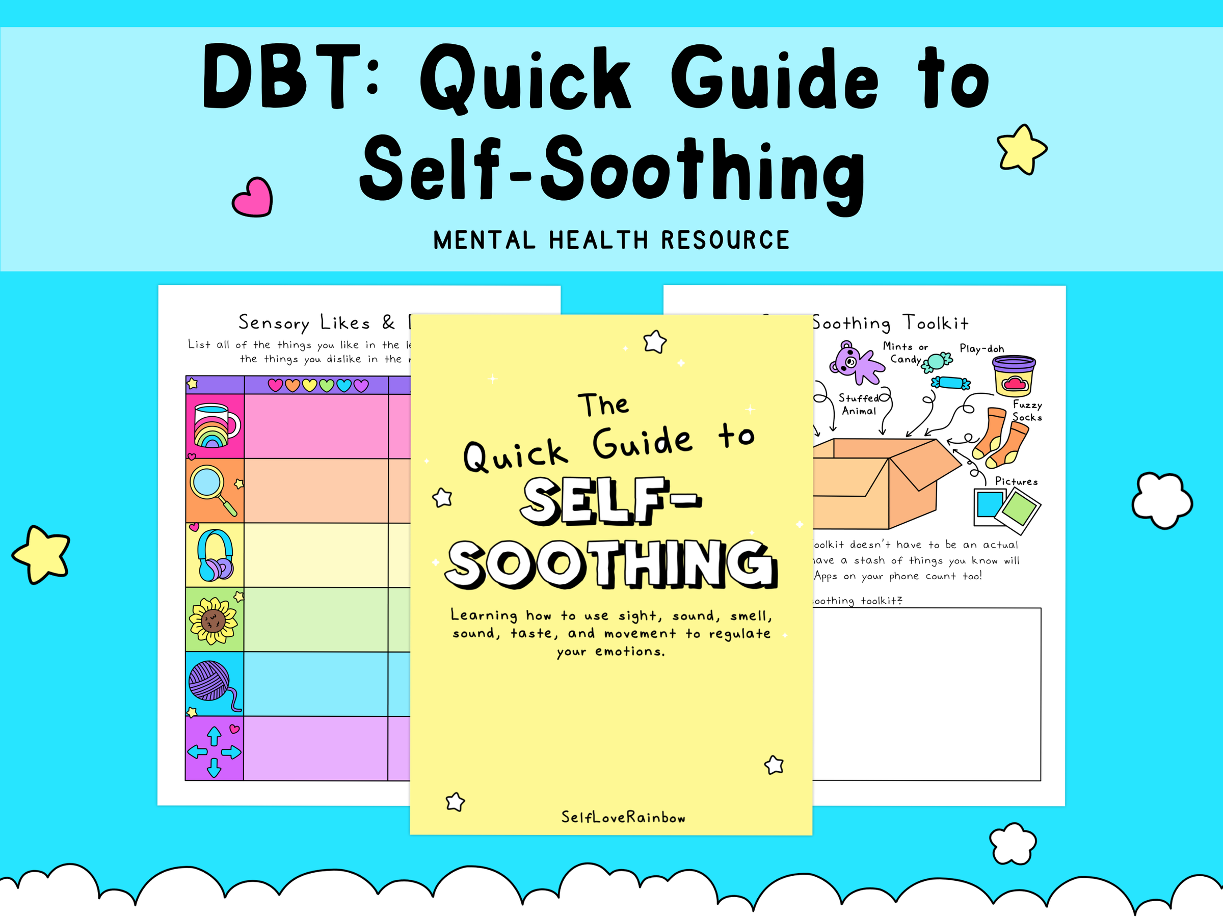 Colorful self-soothing mental health worksheet with pastel blue, yellow, and purple accents featuring a quick guide and sensory activities for self-care.