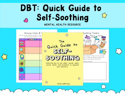 Colorful self-soothing mental health worksheet with pastel blue, yellow, and purple accents featuring a quick guide and sensory activities for self-care.