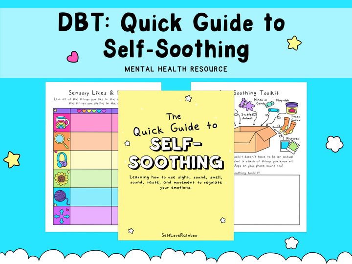 Colorful self-soothing mental health worksheet with pastel blue, yellow, and purple accents featuring a quick guide and sensory activities for self-care.