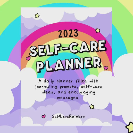 2023 Self-Care Planner | Self-Love Planner | Self-Help | Personal Growth | Bullet Journaling | Inspirational | Motivational | Colorful