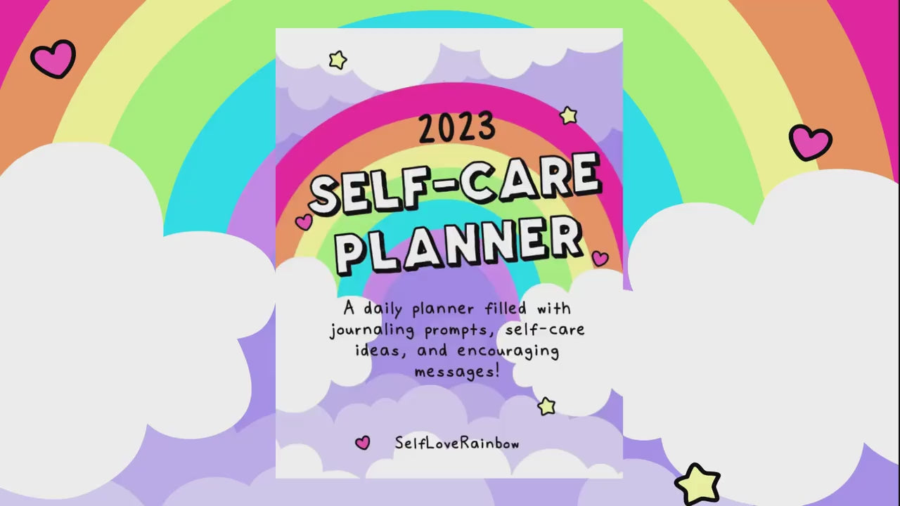 2023 Self-Care Planner | Self-Love Planner | Self-Help | Personal Growth | Bullet Journaling | Inspirational | Motivational | Colorful