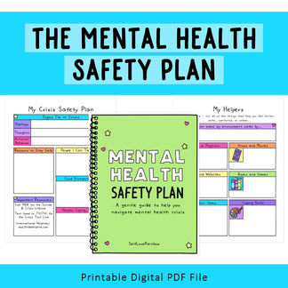 Mental Health Crisis Safety Plan – SelfLoveRainbow