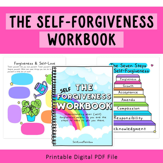 Self-Forgiveness Workbook